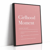 Definition: Girlhood Moment