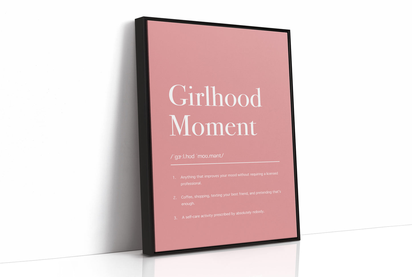 Definition: Girlhood Moment