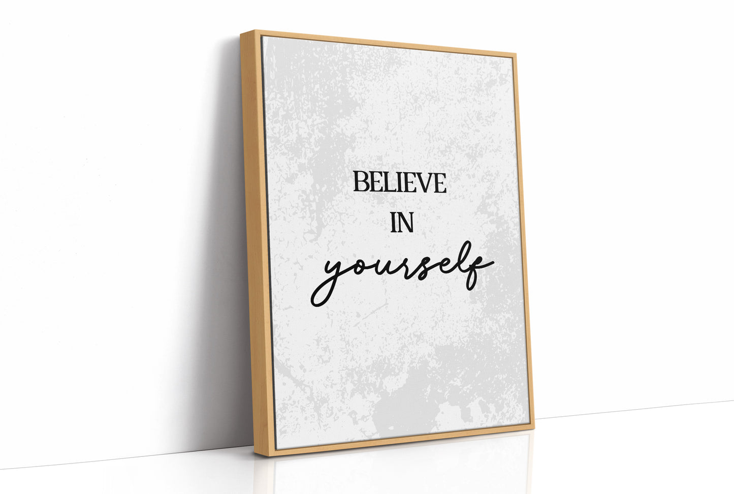Believe In Yourself