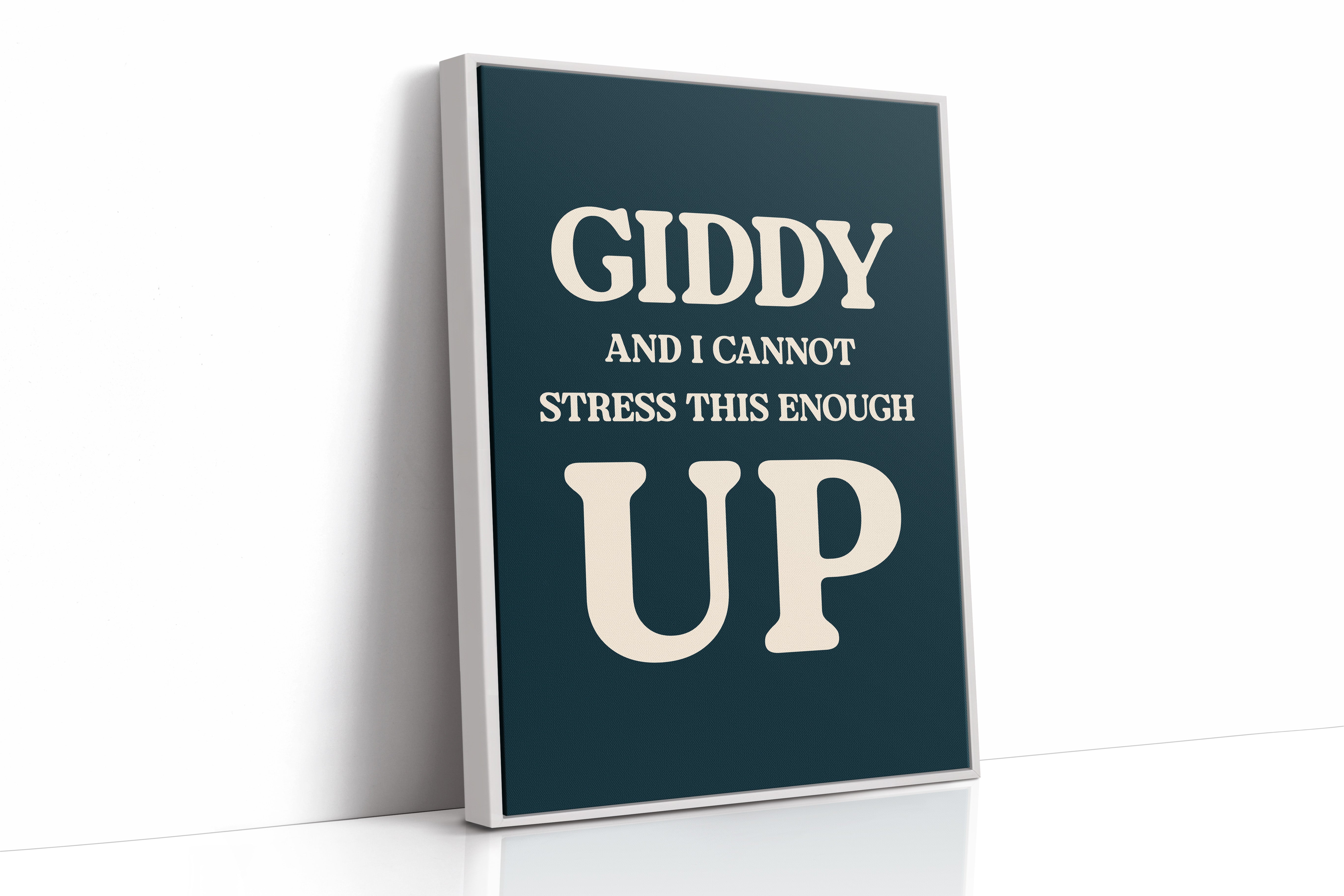 Giddy and I Cannot Stress This Enough