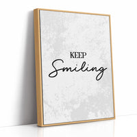 Keep Smiling Script Quote