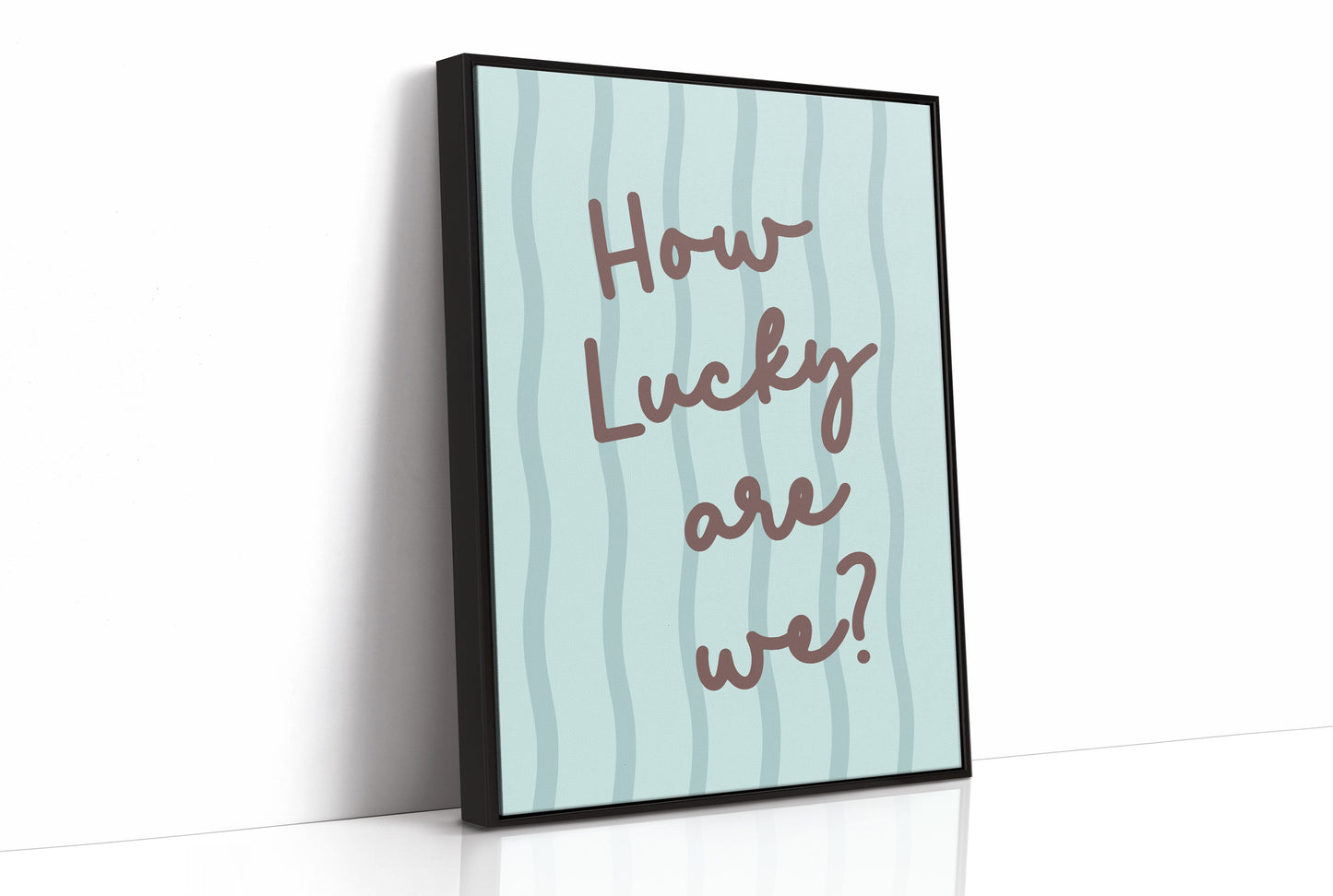 How Lucky Are We