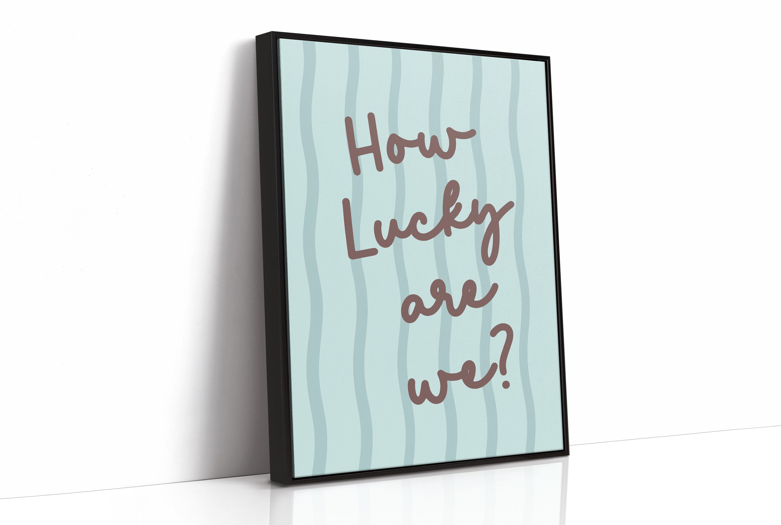How Lucky Are We
