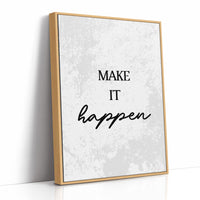 Make It Happen Script Quote