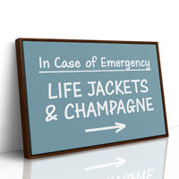 Life Jackets & Champagne Sign