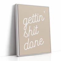 Gettin Shit Done Script