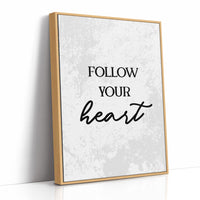 Follow Your Heart Quote