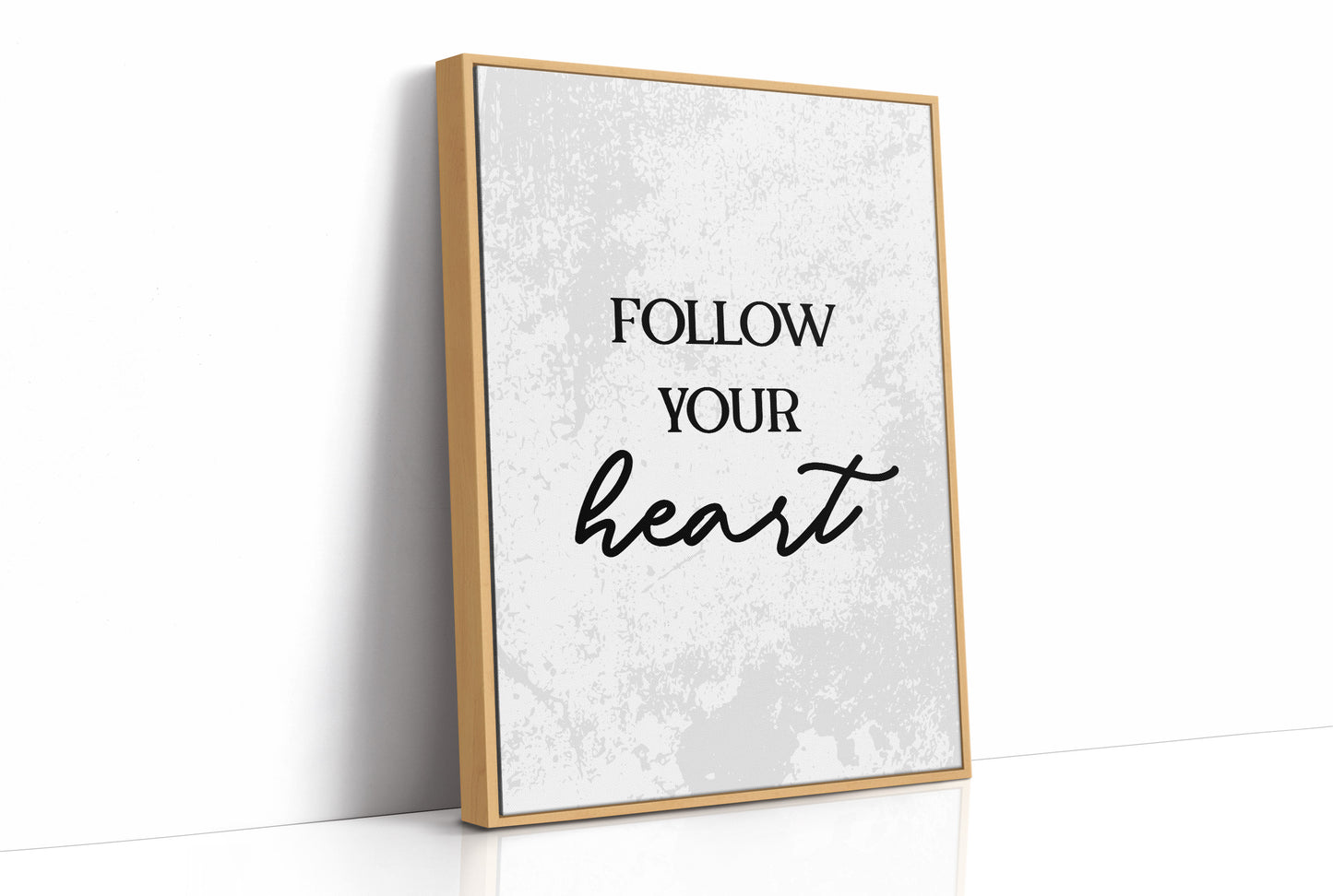 Follow Your Heart Quote