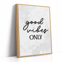 Good Vibes Only Script Quote
