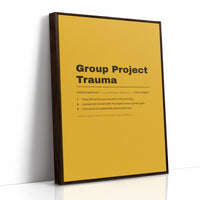 Group Project Trauma