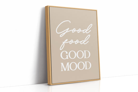 Good Food Good Mood Kitchen Quote