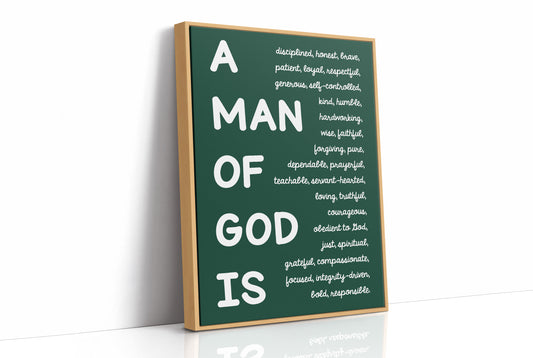 A Man of God Is (Forest Green)