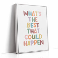 Whats The Best That Could Happen