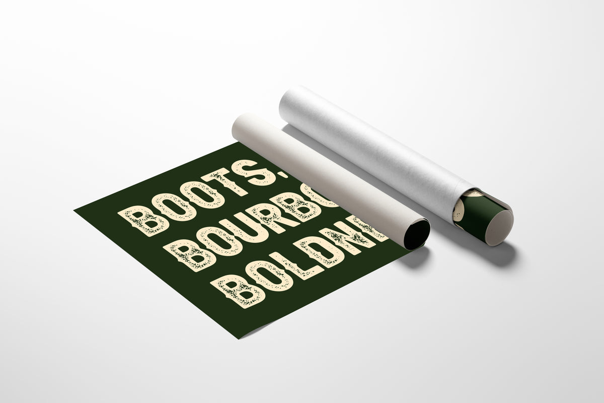 Boots, Bourbon & Boldness