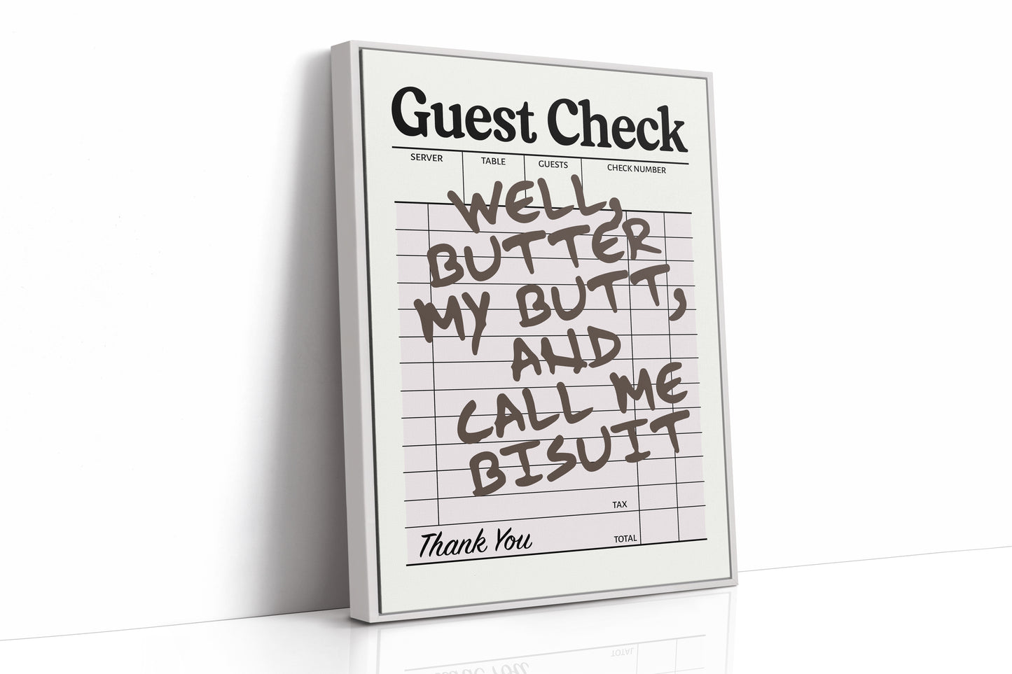 Butter My Butt, Thank You