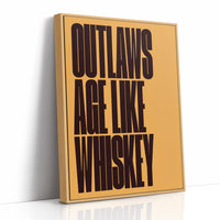 Outlaws Age Like Whiskey