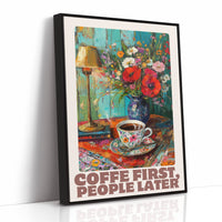 Coffee First, People Later – Cozy Vintage Coffee Art Print
