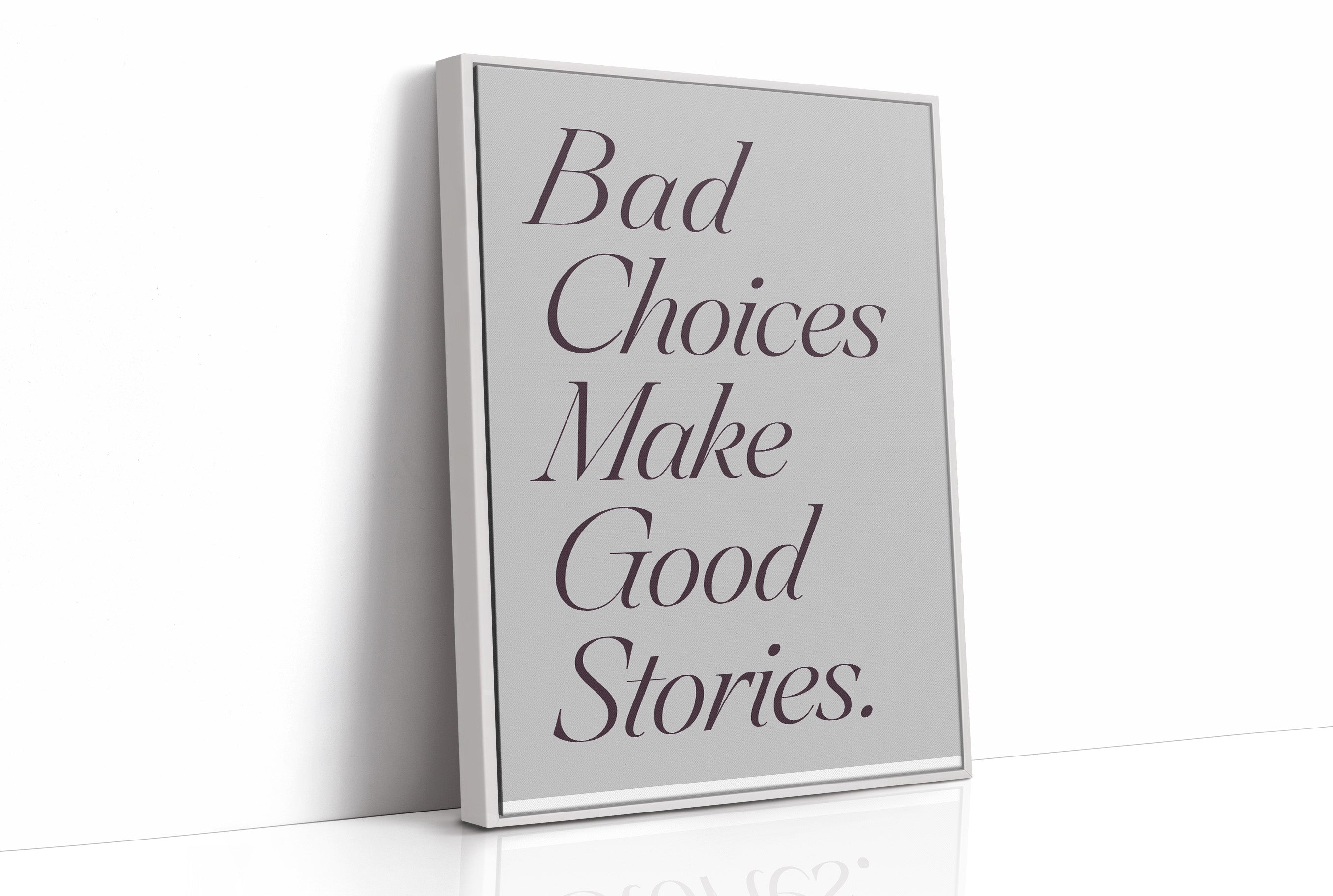 Bad Choices Good Stories, Elegant
