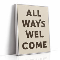 All Ways Welcome Modern Typography Print