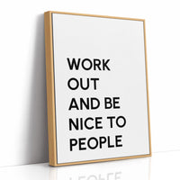 Work Hard Be Kind