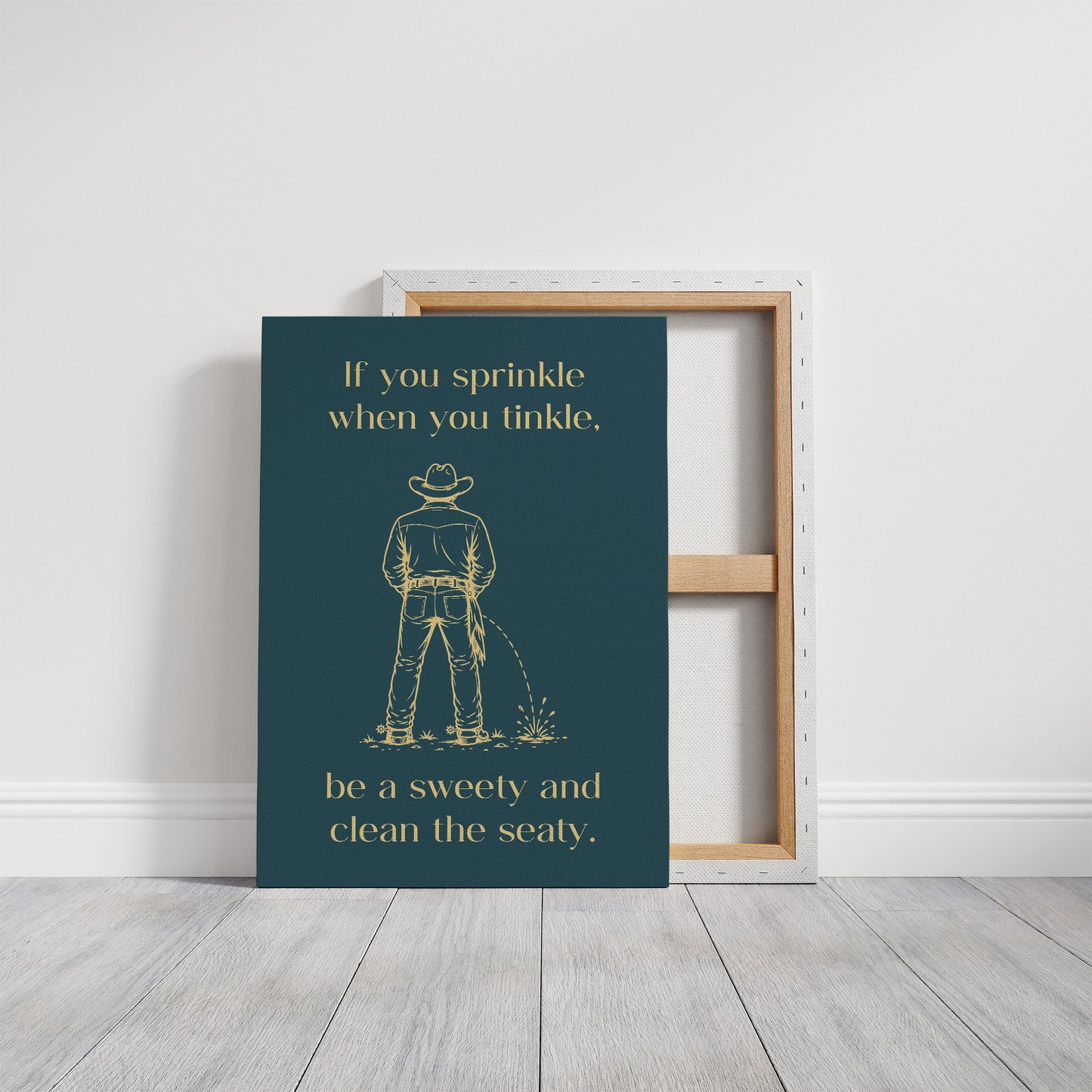 Sprinkle, Tinkle, Clean the Seaty in Teal & Gold