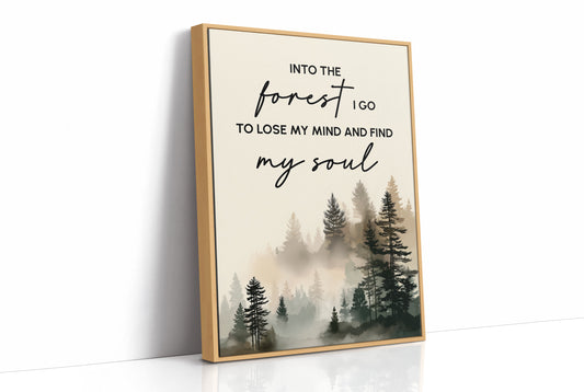 Into The Forest I Go