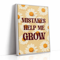 Mistakes Help Me Grow Daisy Quote