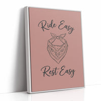 Ride Easy Rest Easy