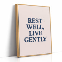 Rest Well, Live Gently