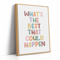 Whats The Best That Could Happen