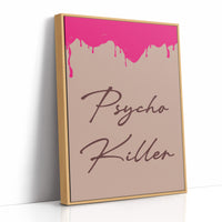 Pretty Psycho: Hot Pink Slime