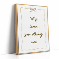 Lets Learn Something New