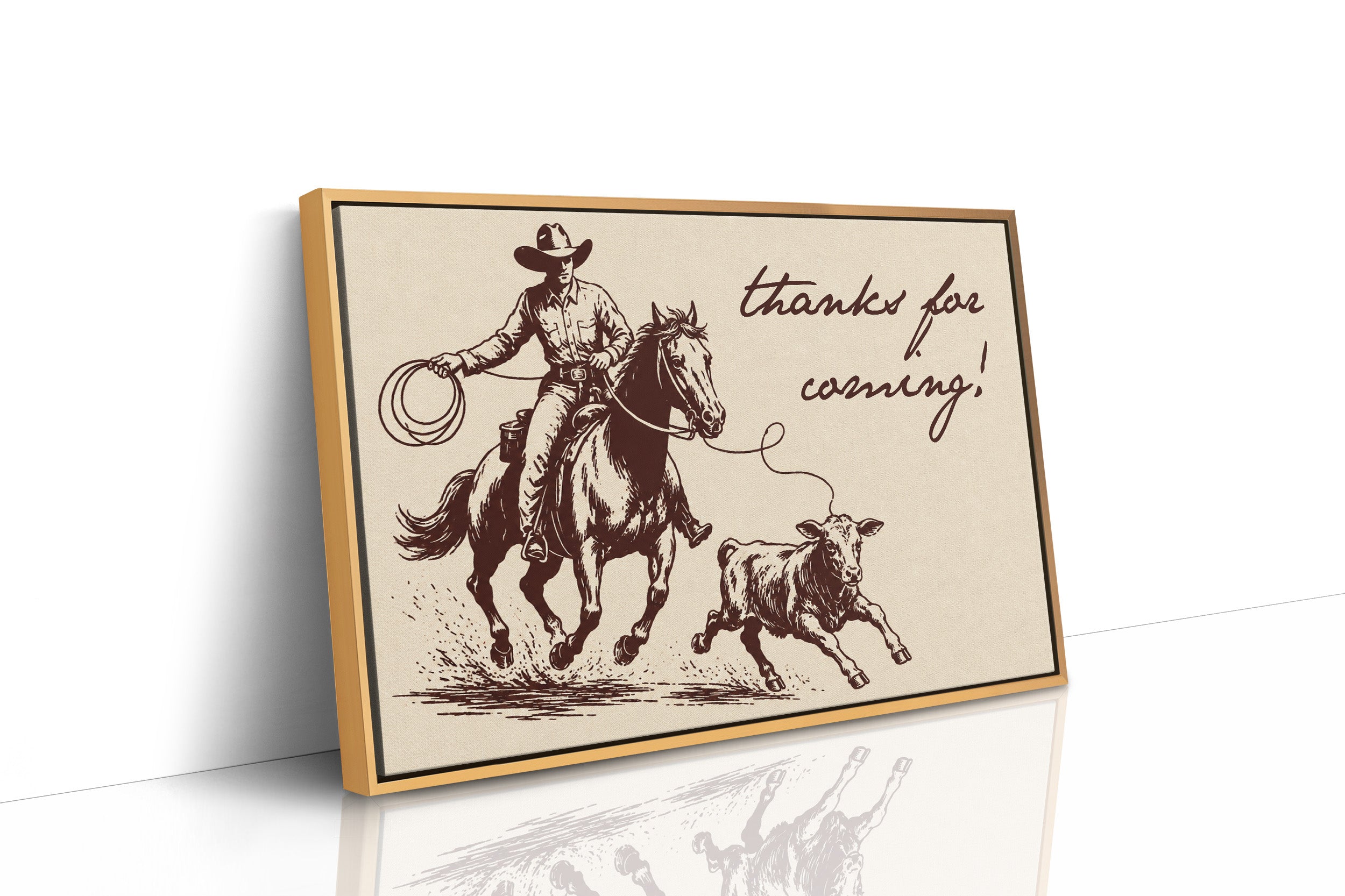 Thanks for Coming, Cowboy Style