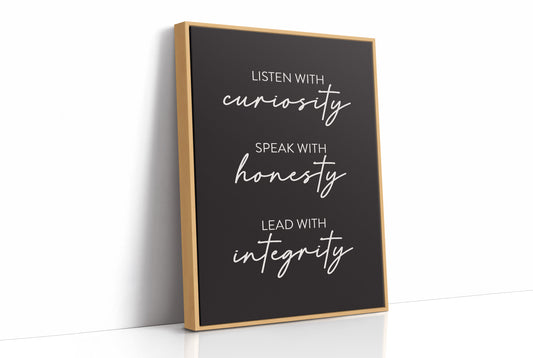 Listen Speak Lead With Integrity