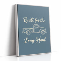 Built For The Long Haul