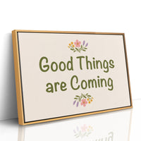 Good Things Are Coming, Sage