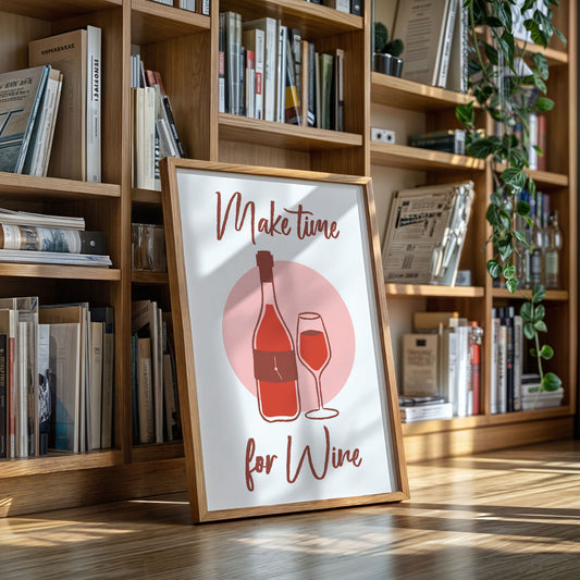 Make Time For Wine