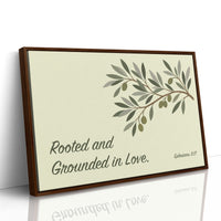 Rooted and Grounded in Love