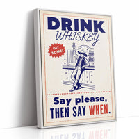 Drink Whiskey, Git Some