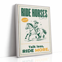 Ride Horses, Yeehaw