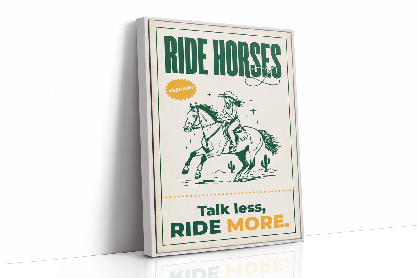 Ride Horses, Yeehaw
