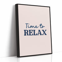 Time to Relax, No Excuses