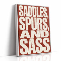 Saddles, Spurs, and Sass