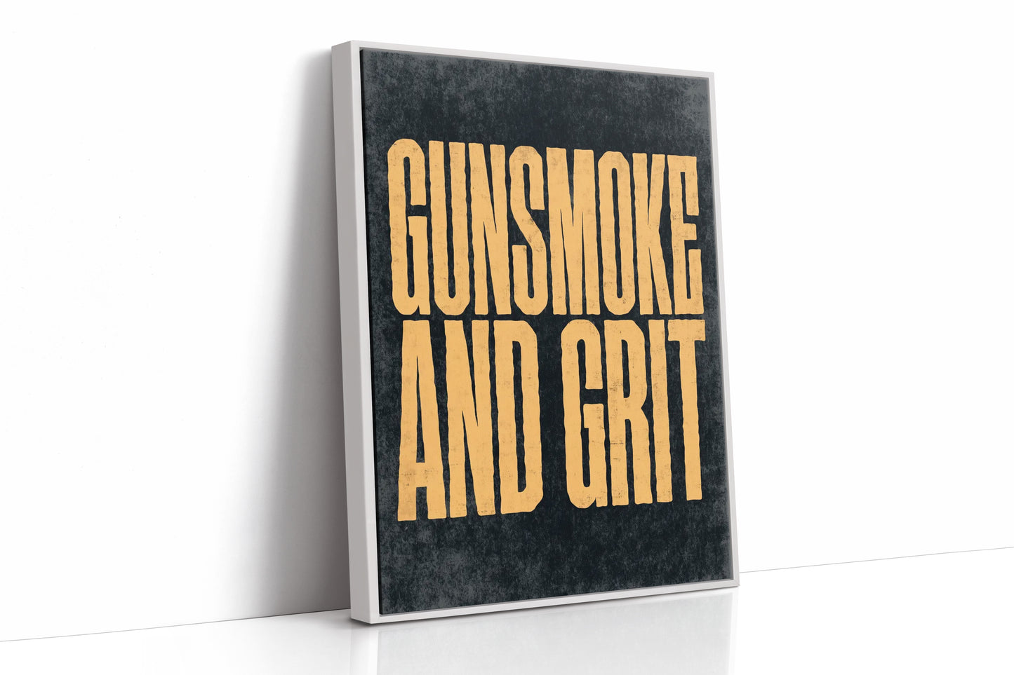 Gunsmoke and Grit