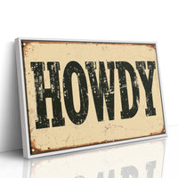 Howdy, Rusted Tin Sign