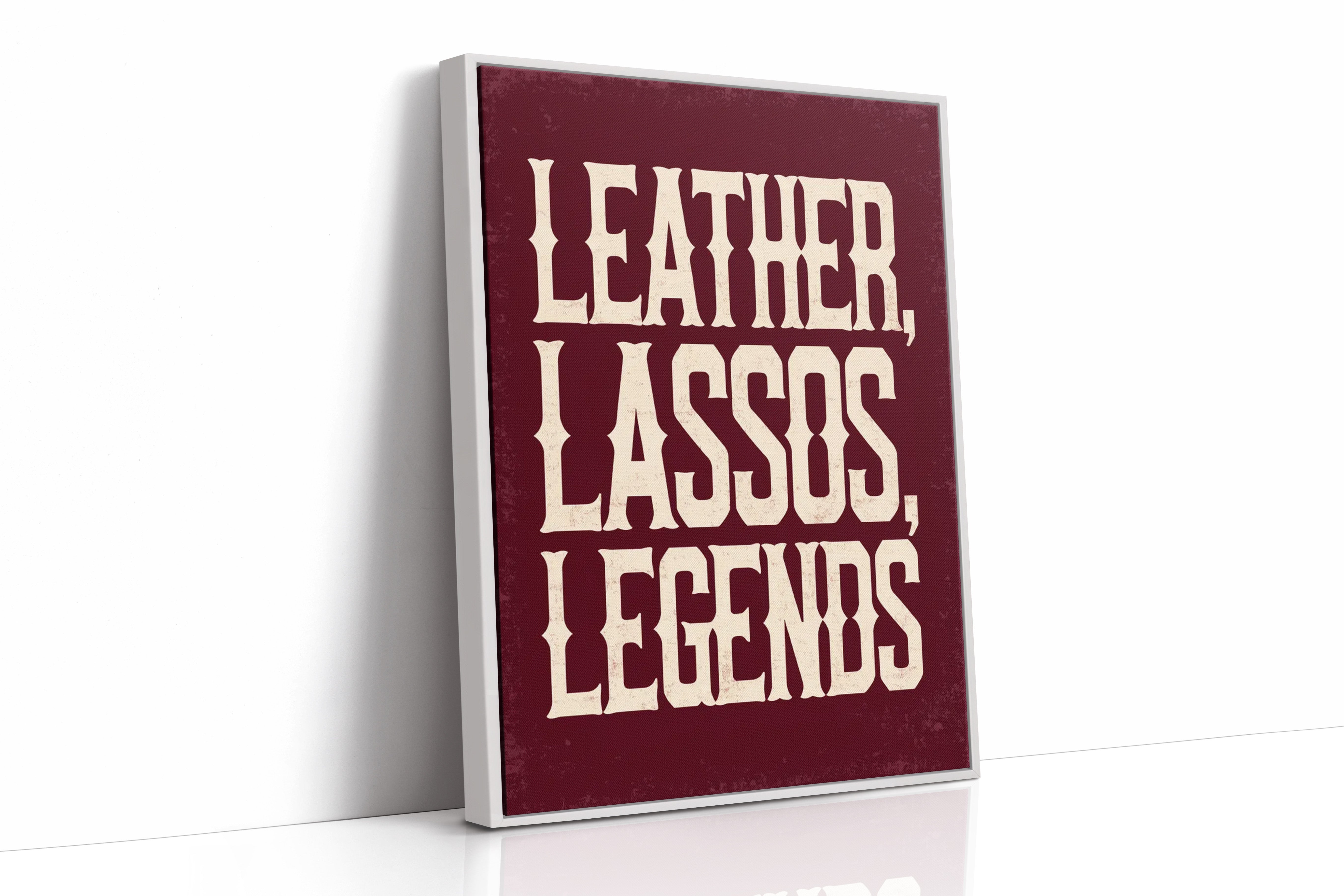 Leather, Lassos, Legends