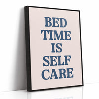 Bedtime Is Self Care, Officially