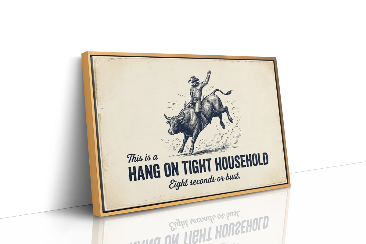Family Motto: Eight Seconds Minimum