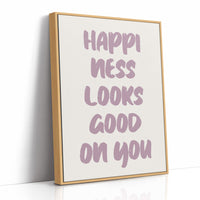 Happiness Looks Good On You