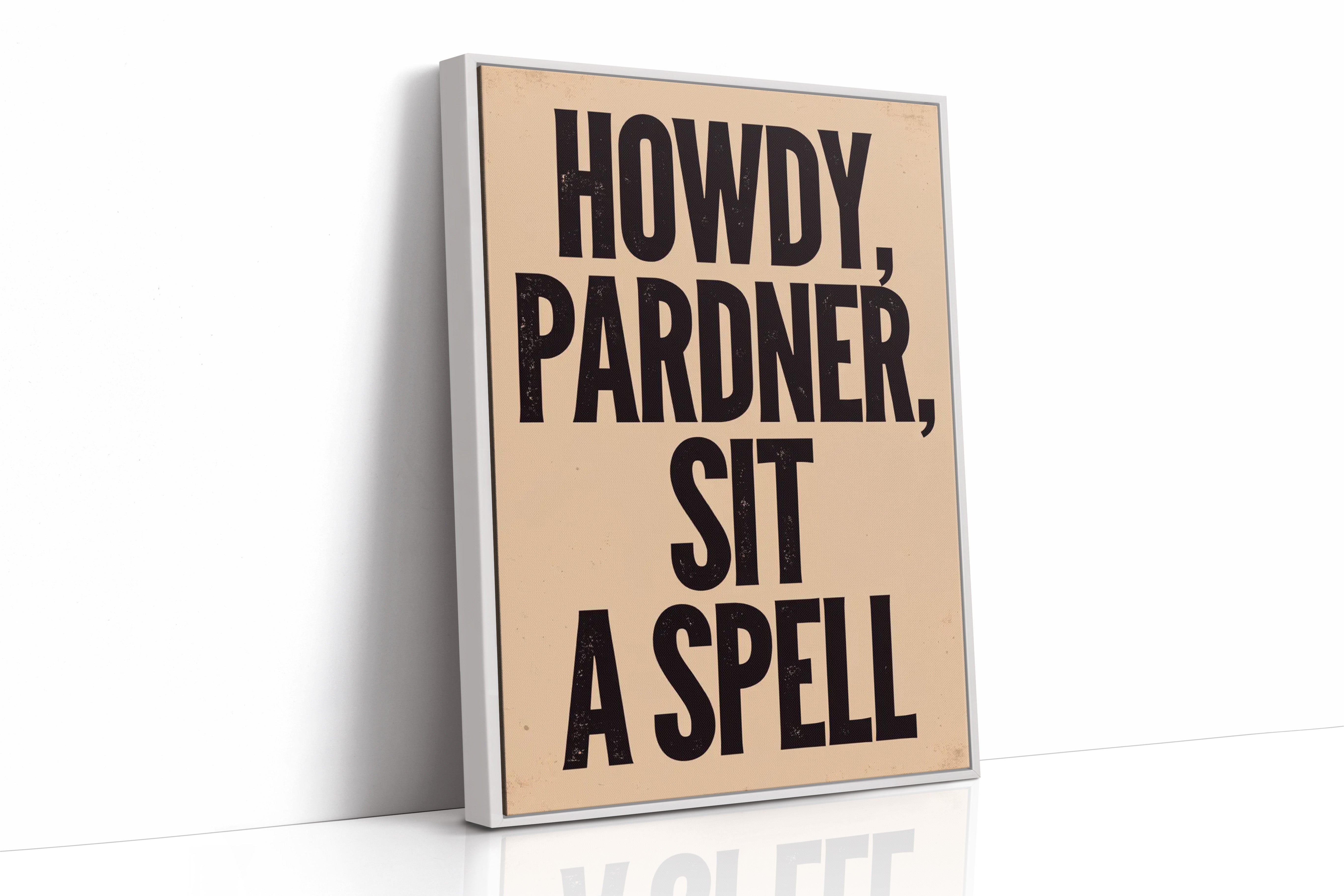 Howdy, Pardner, Sit a Spell